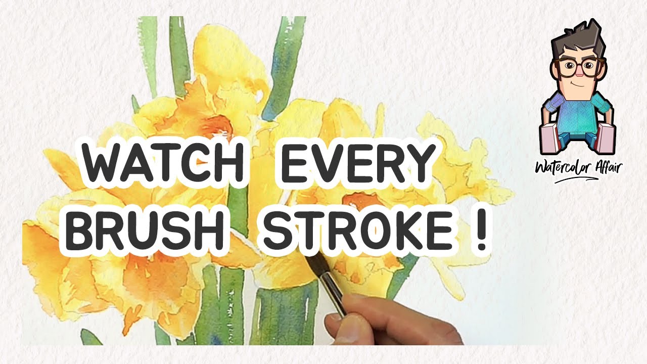 WATCH EVERY BRUSHSTROKE ! Watercolor Daffodils Step by Step Lesson
