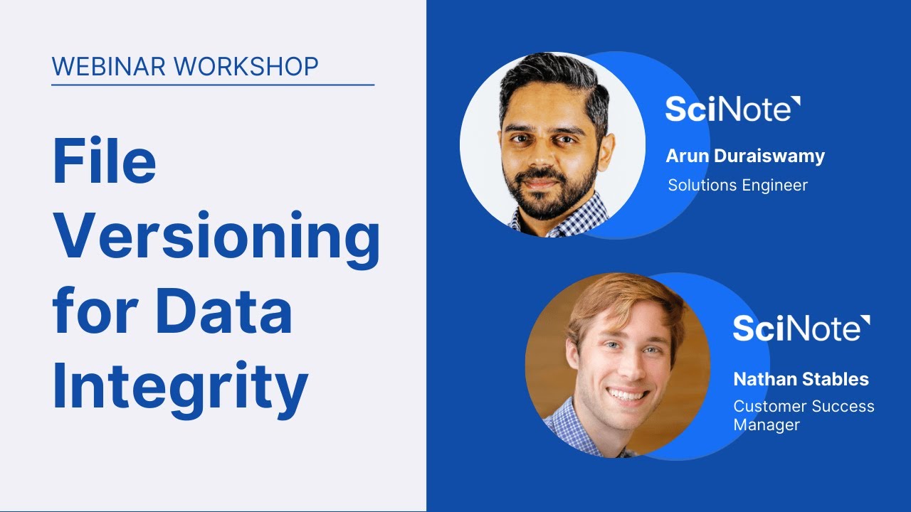 File Versioning for Data Integrity: How SciNote Protects Your Research