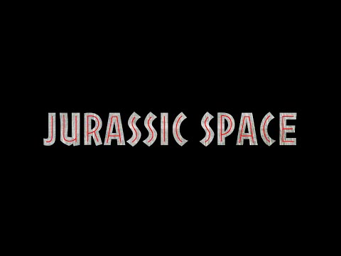 Jurassic Space|Official Picture Trailer| 2022