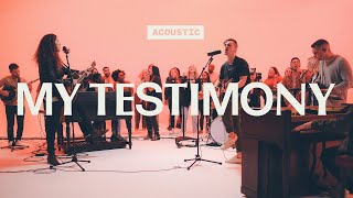 My Testimony (Acoustic) | Graves Into Gardens