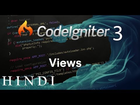 Codeigniter 3 Tutorial 6 Views हिन्दी
