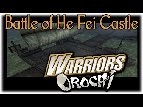 Warriors Orochi Ep.15 (Wei Story) Battle of He Fei Castle