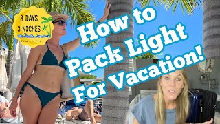 How to Pack a Carry On for Vacation | Packing Tips | Packing for Vacation
