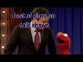 Best Of Elmo On Talk Shows Compilation