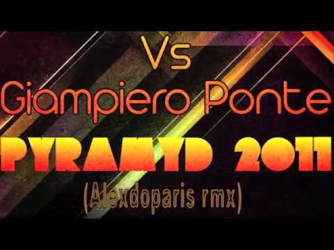 Fred Pellichero vs Giampiero Ponte - Pyramyd 2011 (Alexdoparis rmx)