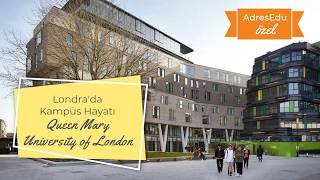 LONDRA'NIN EN BÜYÜK KAMPÜS ÜNİVERSİTESİ: QUEEN MARY | SINAVSIZ GEÇİŞ & ALTERNATİ