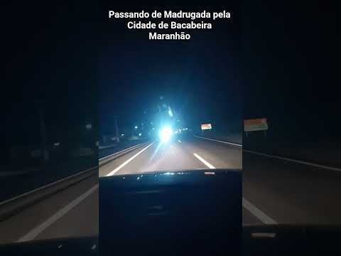 Passando de Madrugada pela Cidade de Bacabeira Maranhão #80smusic #80smusic #automobile