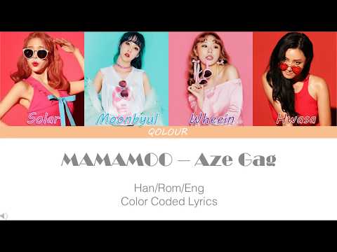 MAMAMOO (마마무) - Aze Gag (아재개그) Han/Rom/Eng Color Coded Lyrics
