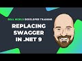 4 Options To Replace Swagger In NET 9 APIs