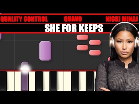 SHE FOR KEEPS (Quality control, Quavo, Nicki Minaj) Piano Tutorial / Cover SYNTHESIA + MIDI & SHEETS