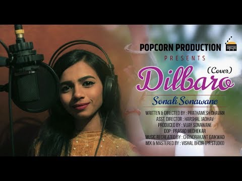 Dilbaro | Cover Song | Sonali Sonawane | Chandrakant Gaikwad | Father's Day Special | Raazi |