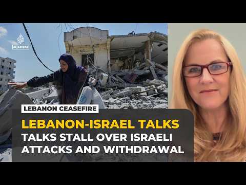 Lebanon-Israel talks ‘not going very well’ amid ceasefire and withdrawal dispute: Analysis