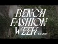 BENCH Fashion Week Summer 2024