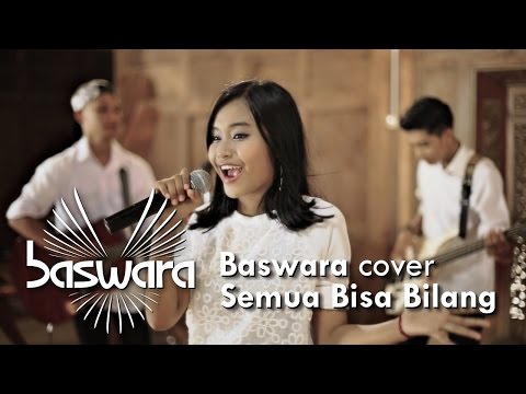 SEMUA BISA BILANG  [COVER - BASWARA]