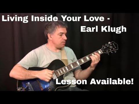 Living Inside Your Love, Earl Klugh, George Benson, solo guitar by Jake Reichbart, lesson available!