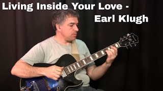 Living Inside Your Love, Earl Klugh, George Benson, solo guitar, Jake Reichbart