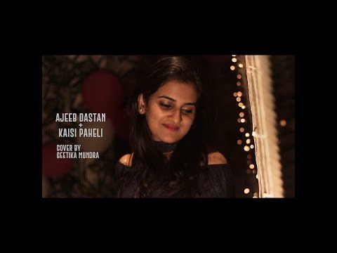 Geetika Mundra Ajeeb Daastan+Kaisi Paheli