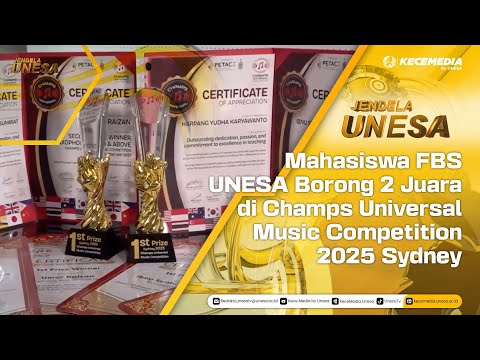 UNESA WINDOW: FBS UNESA Students Win 2 Places at the 2025 Champs Universal Music Competition in S...