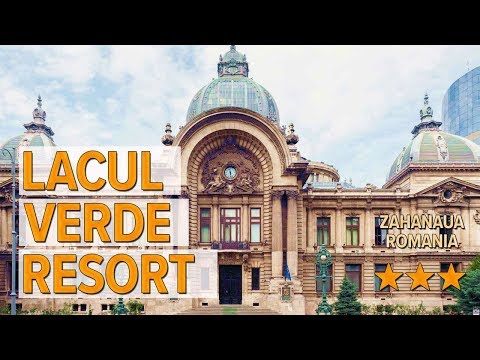 Lacul Verde Resort hotel review | Hotels in Zahanaua | Romanian Hotels