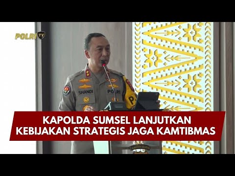 PRESISI UPDATE : KAPOLDA SUMSEL LANJUTKAN KEBIJAKAN STRATEGIS JAGA KAMTIBMAS 08/02/2026 (15.00)