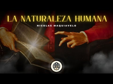 The Dark Secret of Human Nature | Niccolo Machiavelli