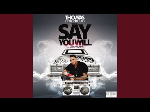 Say You Will (Club Mix)
