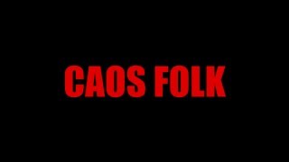 CAOS FOLK - AMSTERDAM