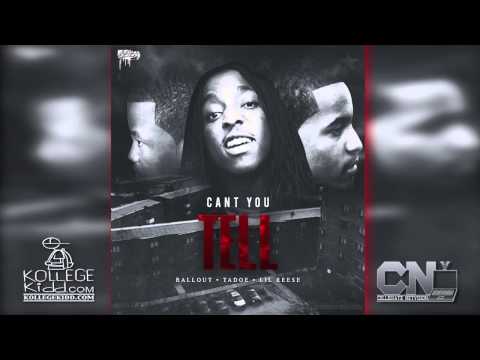 Ballout - Can't You Tell (Feat. Tadoe x Lil Reese) [Prod. Chief Keef]