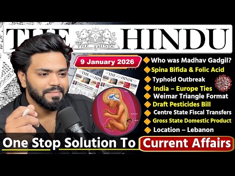 9 January 2026 | The Hindu Newspaper Analysis Today | Editorial Analysis  | Current Affairs Today