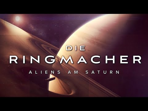 Die Ringmacher | Aliens am Saturn (UFO/Alien/Doku/Deutsch/2022/Neu)