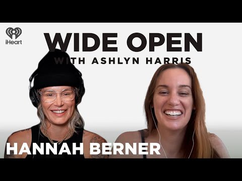 I Love Lesbians with Hannah Berner | Wide Open with Ashlyn Harris