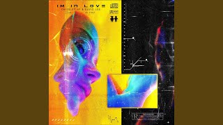 I&#39;M IN LOVE