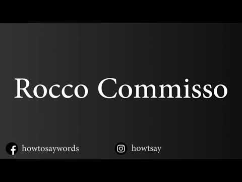 How To Pronounce Rocco Commisso
