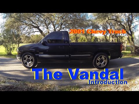 The "Vandal" Project Introduction - Daily Driver Work Truck m, '01 Chevy 1500 Truck NBS