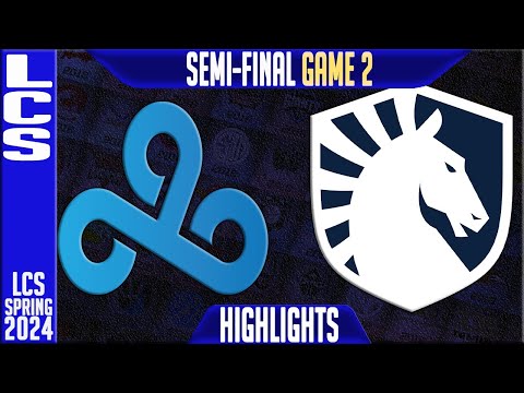 C9 vs TL Highlights Game 2 | LCS Spring 2024 Playoffs Semi-final | Cloud9 vs Team Liquid G2