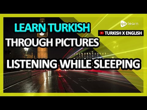 Learn Turkish Through Pictures |Turkish Vocabulary Listening While Sleeping | Golearn