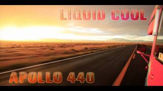 Apollo 440 - Liquid Cool