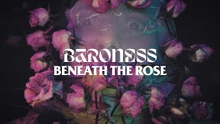 BARONESS – “Beneath the Rose”