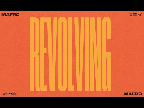 MAFRO - Revolving (Official Audio)