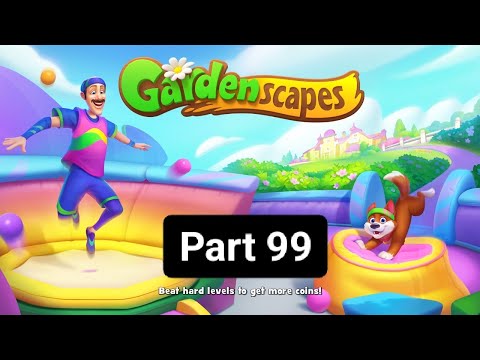 Gardenscapes New Area Part 99 (story and gameplay)(new maps)
