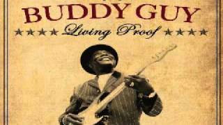 Buddy Guy - Everybody&#39;s Got to Go