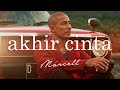 Marcell Siahaan - Akhir Cinta