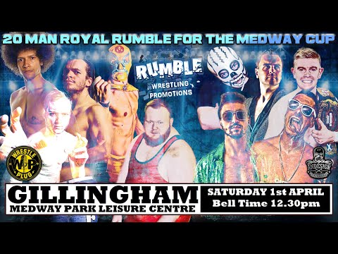 20 MAN ROYAL RUMBLE MAIN EVENT (The Medway Cup)