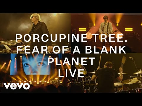 Porcupine Tree - Fear of a Blank Planet (CLOSURE/CONTINUATION.LIVE - Official Video)
