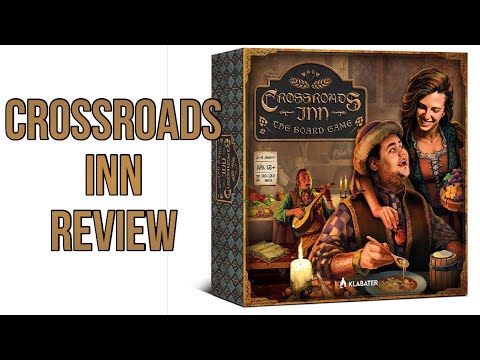 Crossroads Inn: The Board Game Review