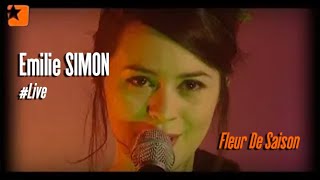 Emilie Simon -&quot;Fleur de saison&quot;-  Trabendo Session