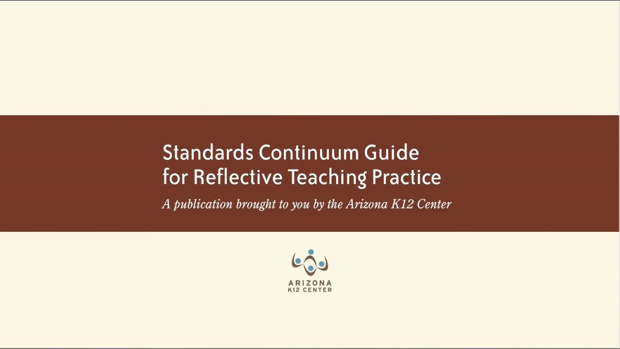 Standards Continuum Guide for Reflective Teaching Practice