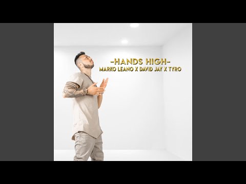 Hands High (Remix)