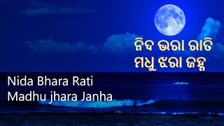 Nida Bhara Rati Madhu Jhara Janha Movie