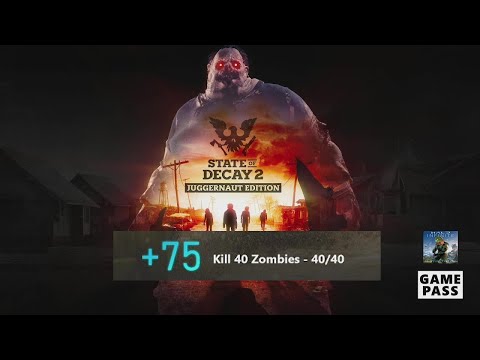 State of Decay 2: Juggernaut Edition Monthly Xbox Game Pass Guide - Kill 40 Zombies